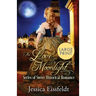 Love By Moonlight: Large Print Edition: A Boxed Set: (The Love By Moonlight Series of Sweet Historical Romance Book 3)