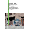 Living and Investing in Greece: A legal, economic and social guide for foreigners