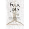 Fuck Jesus