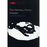 The Merleau-Ponty Reader