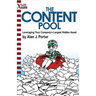 The Content Pool: Leveraging Your Company's Largest Hidden Asset