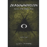 Shadownomicon: Grimoire of the Shadow People