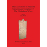 The Excavations of Maresha Subterranean Complex 57: The 'Heliodorus' Cave