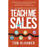 Teach Me Sales: A 21-Day Roadmap to Sales Success