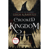 Crooked Kingdom: A Sequel to Six of Crows