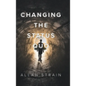 Changing The Status Quo