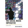 The Social Media Imperative: School Leadership and Strategies for Success