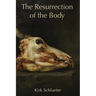 The Resurrection of the Body