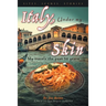 Italy, Under my Skin: Sights, Scenes, Stories... My travels the past 30 years