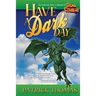Have A Dark Day: a Dear Cthulhu collection