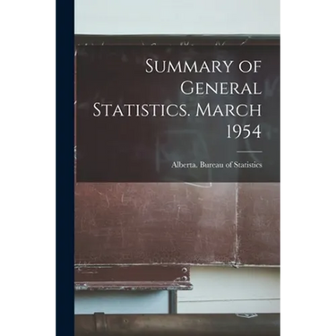 Summary of General Statistics. March 1954