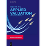Applied Valuation: A Pragmatic Approach