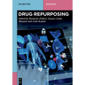 Drug Repurposing