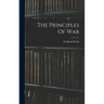 The Principles Of War