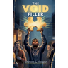 The Void Filler