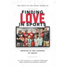 Finding Love In Sports: Growing In The Likeness Of Christ