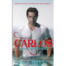 Carlos: Porn Star Brothers Book 1