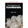 The Essence of Crystallography