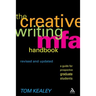The Creative Writing MFA Handbook, Revised and Updated Edition: A Guide for Prospective Graduate Students