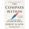 The Compass Within: A Little Story about the Values That Guide Us