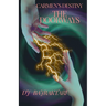 Carmen's Destiny - The Doorway