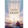 Encounters with the light