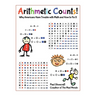Arithmetic Counts!: Why Americans Have Trouble with Math and How to Fix It (COLORED VERSION)