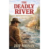 The Deadly River