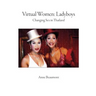 Virtual Women: Ladyboys: Changing sex in Thailand