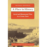 A Place in History: Social and Monumental Time in a Cretan Town