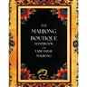 The Mahjong Boutique Handbook for Taiwanese Mahjong: A Comprehensive Guide for Novice and Experienced Players