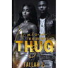 Mama, I'm in Love with a Thug 3: Finale: A Hood Love Story