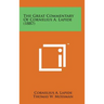 The Great Commentary of Cornelius A. Lapide (1887)