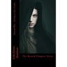 Eternal War Rising to the South: The Beynok Vampire Series
