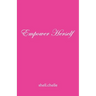 Empower Herself