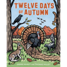 Twelve Days of Autumn