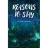 Reasons to Stay