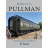 My Other Car is a Pullman
