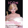 Icon (hardback): What Killed Marilyn Monroe, Volume Two