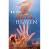 From Hell to Heaven