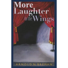 More Laughter In The Wings