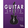 Guitar Sheets Songwriting Journal: Over 100 Pages of Blank Lyric Paper, Staff Paper, TAB Paper, & more