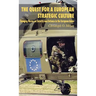 The Quest for a European Strategic Culture: Changing Norms on Security and Defence in the European Union