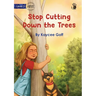 Stop Cutting Down the Trees - Our Yarning