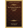 The Poetical Works Of H. F. Lyte (1907)