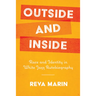 Outside and Inside: Race and Identity in White Jazz Autobiography