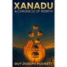 Xanadu A Chronicle of Rebirth