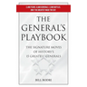 The General's Playbook: The Signature Moves of History's 15 Greatest Generals