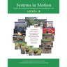 Systems in Motion Level B: Exploring Complexity through an Interdisciplinary Lens