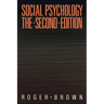 Social Psychology, 2nd Edition